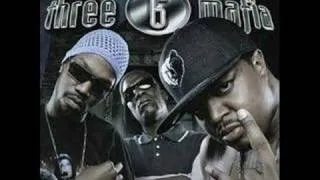 Three 6 Mafia-Let's Plan A Robbery
