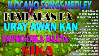 ILOCANO VIRAL SONGS 2023✨KUSILAPAN KA, URAY AWAN KA, ILOCANO NONSTOP RELAXING  #nonstopilocanosongs