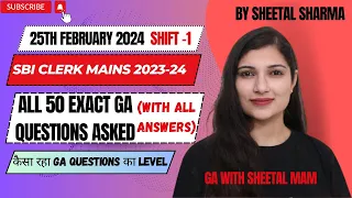 SBI CLERK MAINS 25th Feb 2024 Shift - 1 GA QUESTIONS ASKED | GA ANALYSIS | EXAM GA ANALYSIS