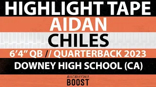 2023 6’4 QB Aidan Chiles Highlights Part 1