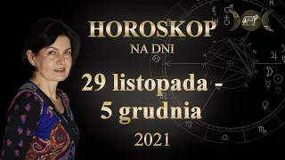 Czy ten tydzień będzie dobry?  |   29 listopada - 5 grudnia 2021