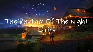 Neptunica x Corona - The Rhythm Of The Night (Lyrics)