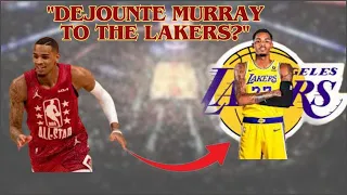 BREAKING NEWS - "Dejounte Murray to the Lakers?"