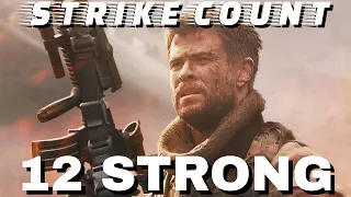 12 Strong Strike count