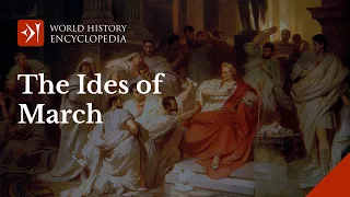 The Ides of March: the Assassination of Julius Caesar