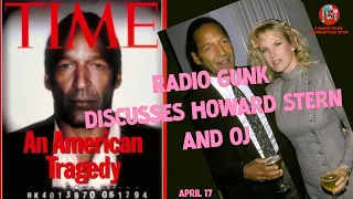 Radio Gunk on Howard Stern and OJ