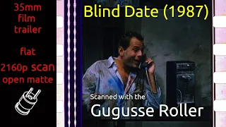 Blind Date (1987) 35mm film trailer, flat open matte, 2160p