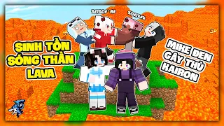 Minecraft Nhưng Sinh Tồn Sóng Thần Lava | Siro Và Noob Ruby Bảo Vệ Mèo Simmy Khỏi Kairon