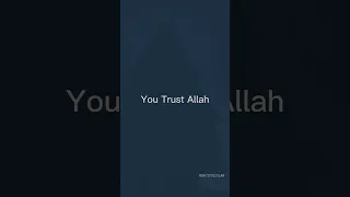 Trust Allah❤️💯