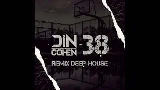 פאר טסי 38 - Remix Din Cohen