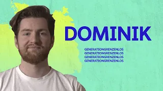 Dominik Herold | Generation Grenzenlos