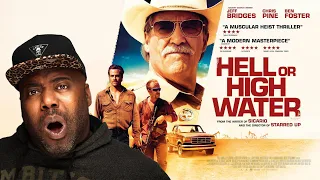 HELL OR HIGH WATER (2016) MOVIE REACTION!! FIRST TIME WATCHING!