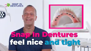 Snap in Dentures are just the right fit!