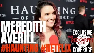 Meredith Averill, showrunner interview at #Netflix's The #Haunting of Hill House S1 Premiere Event