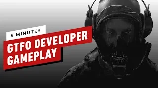 GTFO: 8 Minutes of Developer Gameplay