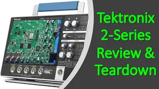 TSP #208 - Tektronix 2-Series 4-Channel 2.5GS/s 500MHz MSO Review, Teardown & Experiments