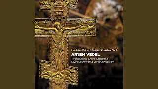 Choral Concerto No. 1 "The Birthgiver of God”: I. Adagio