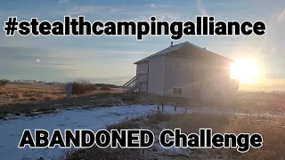 STEALTH camping abandoned challenge for the #stealthcampingalliance November 2021.