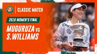 🇪🇸 Muguruza vs S. Williams 🇺🇸 2016 Women's final | Roland-Garros Classic Match