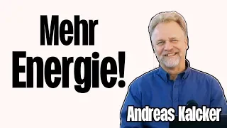 Was tun bei Energiemangel Andreas Kalcker klärt auf Teil 6