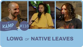 #116 - Lowg of Native Leaves