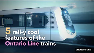 5 rail-y cool features of the Ontario Line trains