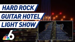 Hard Rock Guitar Hotel in Hollywood Opens With Mesmerizing Light Show | NBC 6