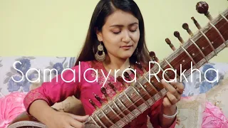 Samalayra Rakha // Nepali Song // Sitar Cover // Vippassana Yonzon