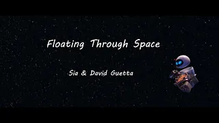 Sia & David Guetta - Floating Through Space (Music Video)