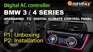 BMW 3 /4 Series F30 - F36 2013~2019 Digital Climate Controller Installation BMW F30 Air conditioner!