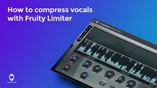 👨‍🚀 How to COMPRESS vocals with Fruity Limiter