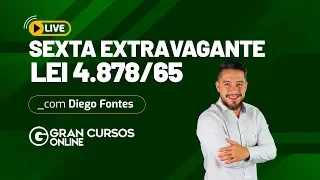 Sexta Extravagante #3: Lei 4.878/65 com Diego Fontes