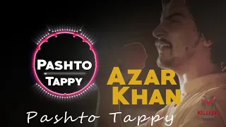 Pashto Tapay 2020 Azar khan new tappy