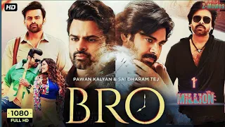 BRO ACTION MOVIE HINDI 2023 | SAI TEJ | PAWAN KALYAN | #vairal | New South Indian Movie 2023