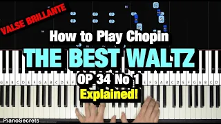 HOW TO PLAY - Chopin - Waltz Op 34 No 1 "Valse Brillante" (Piano Tutorial Lesson)