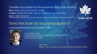 Does the brain do backpropagation? CAN Public Lecture - Geoffrey Hinton - May 21, 2019