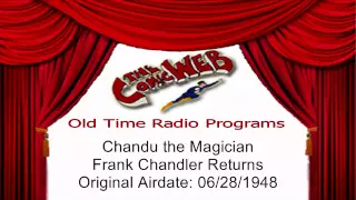 Chandu the Magician: Frank Chandler Returns –  ComicWeb Old Time Radio