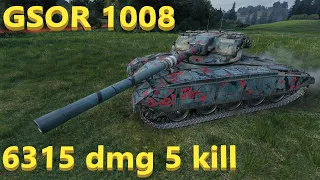 GSOR 1008 (6315 dmg 5 kill) Wot Replays