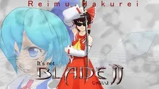 Touhou MMD - Blade