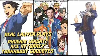 REAL LAWYER PLAYS: Ace Attorney | Turnabout Goodbyes Trial Day One