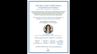 (Part 2) Yale-Mayo Clinic CERSI Scholar Virtual Research Seminar 2022