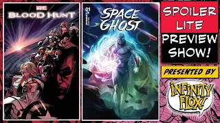 Before Release Weekly Comics Review Blood Hunt, Space Ghost, House of Brainiac, Deadpool/Wolverine