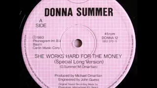 Donna Summer - She Works Hard For The Money (12''Special Long Version)