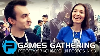 Репортаж з конференції розробників Games Gathering | GG Conference