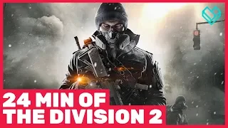 24 Minutes of The Division 2 Gameplay