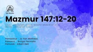 MAZMUR 147 : 12 - 20 (02 JANUARI 22) - Pk. 17.00