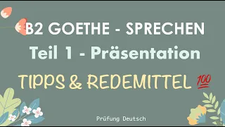 💯 B2 PRÄSENTATION Redemittel + Tipps + Strategie  100 PUNKTE SPRECHEN einfach erreichen