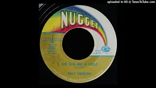 Billy Henson - Go Dig Me A Hole - Nugget 45 (w/ Talk Box)