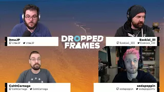 Dropped Frames - Week 126 - Video Games (Part 2)