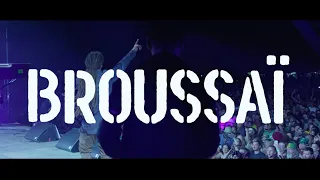 BROUSSAÏ - Trajectoire (Clip Officiel)